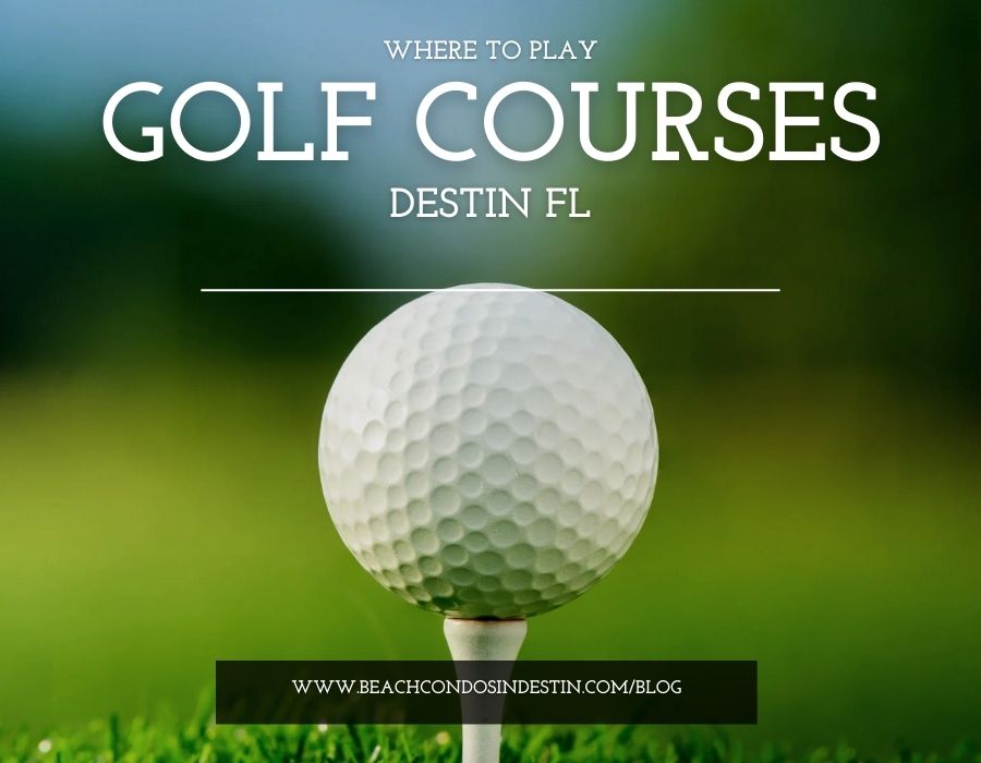 Golf Courses in Destin