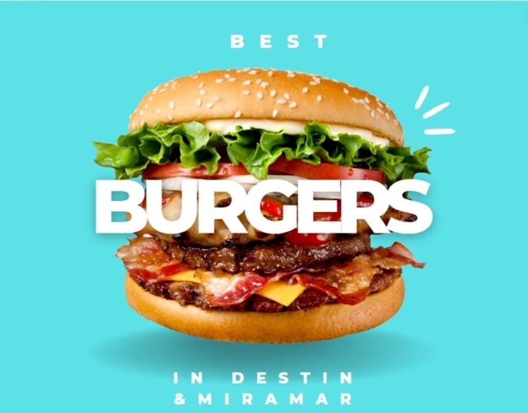 Best Burgers Destin and Miramar Beach #Where to eat burgers destin vacation tips
