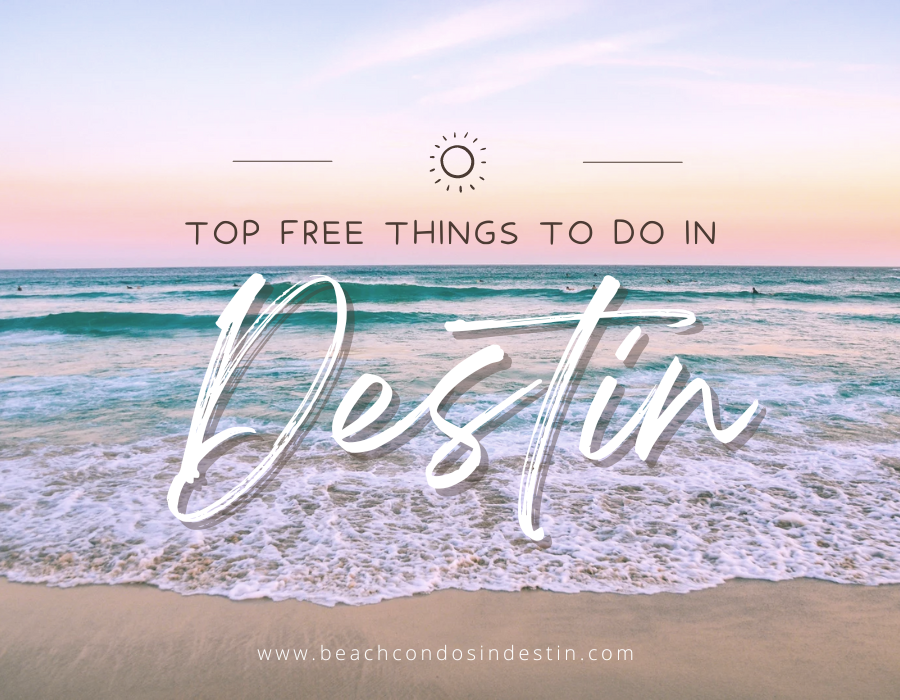 Top Free Things to Do in Destin, Florida #