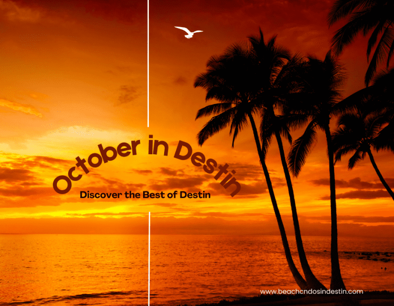 October: Ideal Time to Visit Destin #