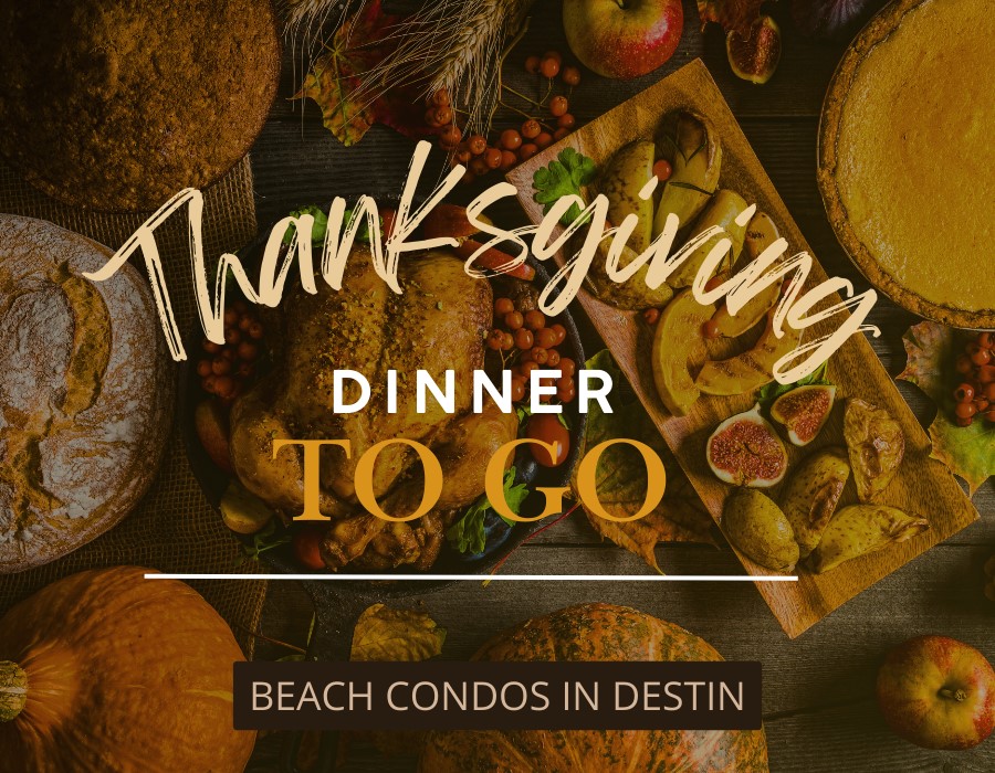 Restaurants Open Thanksgiving in Destin 2024 #Take Home Thanksgiving Turkey Destin